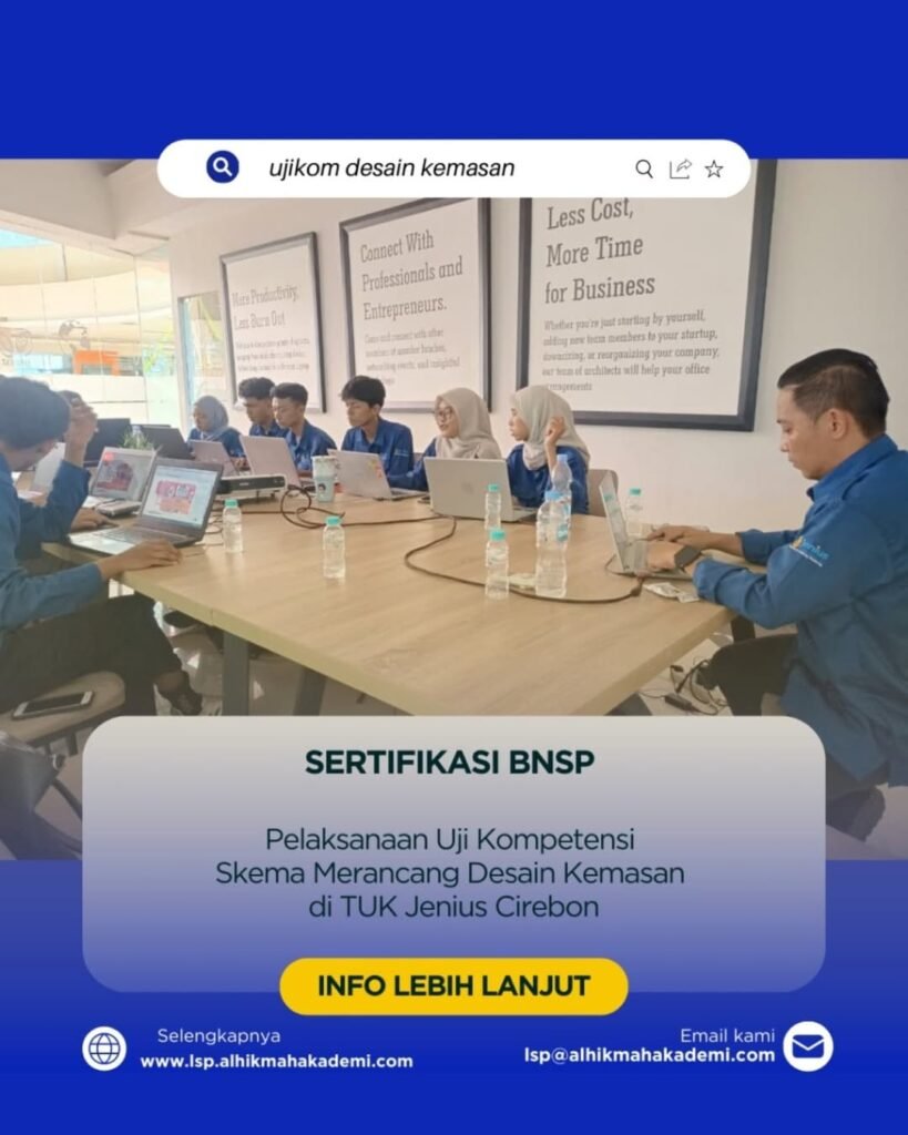 BNSP Indonesia, branding produk, calon tenaga kerja, desain grafis, desain kemasan, desain untuk UMKM, industri kreatif, kemasan produk, kompetensi kerja, lembaga pelatihan kerja, LPK Al-Hikmah, LSP LPK AL-HIKMAH, pelaku UMKM, pelatihan kerja, peluang kerja, pengembangan SDM, pengusaha UMKM, sertifikasi BNSP, sertifikasi kompetensi, sertifikasi nasional, sertifikasi profesi, skema desain kemasan, tenaga kerja kompeten, uji kompetensi, usaha mikro